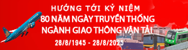 Hướng tới kỷ niệm 80 năm ngày truyền thống ngàng giao thông vận tải